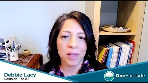 Debbie Lacy, Eastside For All - 2022 OneEastside F...