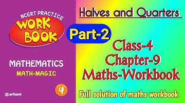 Halves and Quarters Class 4 Chapter‐9 (Part‐2)Maths‐Workbook fully solved exercise @NCERTTHEMIND