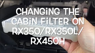 20162019 LEXUS RX350/RX450H: HOW TO CHANGE CABIN FILTER