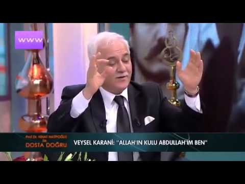 Nihat Hatipoglu - Dosta Dogru - Veysel Karani'nin Hayatından Kesitler (17.04.2014)