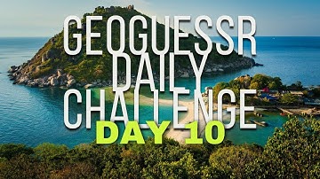 Geoguessr Daily Challenge #10 - May 9th, 2024