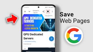 How to Save Web Pages for Later in Google Mobile