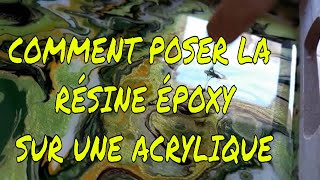 COMMENT POSER DE LA RÉSINE ÉPOXY SUR UNE PEINTURE ACRYLIQUE?? TUTO N°5