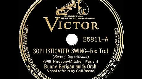 1938 Bunny Berigan - Sophisticated Swing (Gail Ree...
