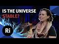Is the top quark a threat to the universe? | with Kate Shaw