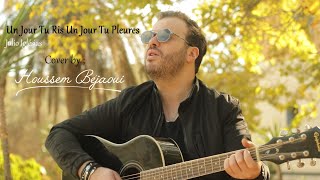 Un jour tu ris un jour tu pleures -  Julio Iglesias [ cover by Houssem Bejaoui ] Resimi