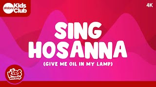 Sing Hosanna! - Give Me Oil in my Lamp | Kids Worship 🎵 Christian Songs for #Kids #christian #god