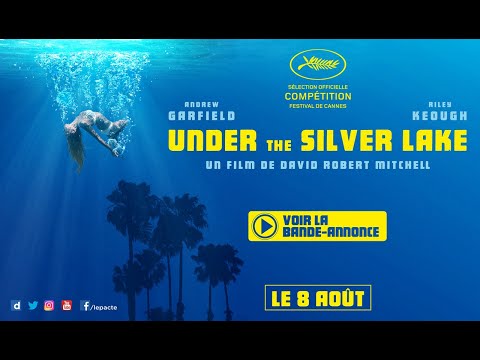 UNDER THE SILVER LAKE : BANDE ANNONCE