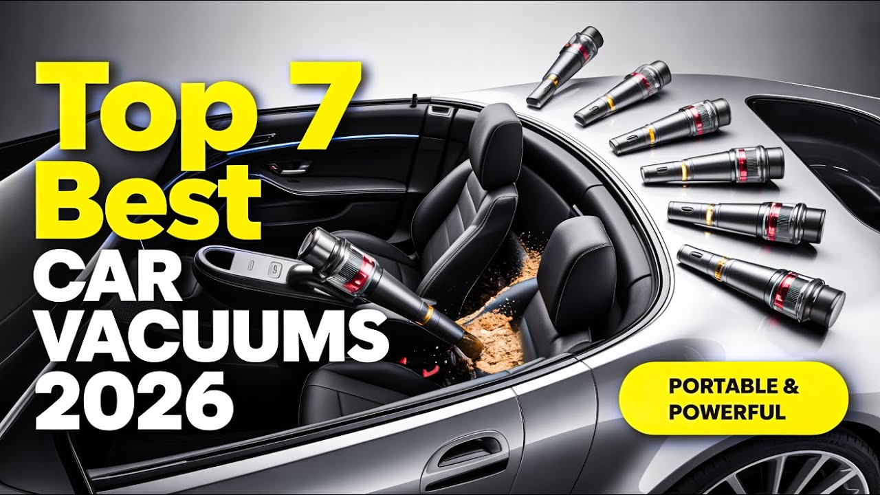 Top 7 Best Car Vacuum Cleaner Portable 2026!