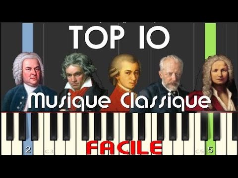 Piano - 10 Musiques classiques pour apprendre facilement