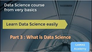Data Science Tutorials | Part 3 Session 1 |  What is Data Science