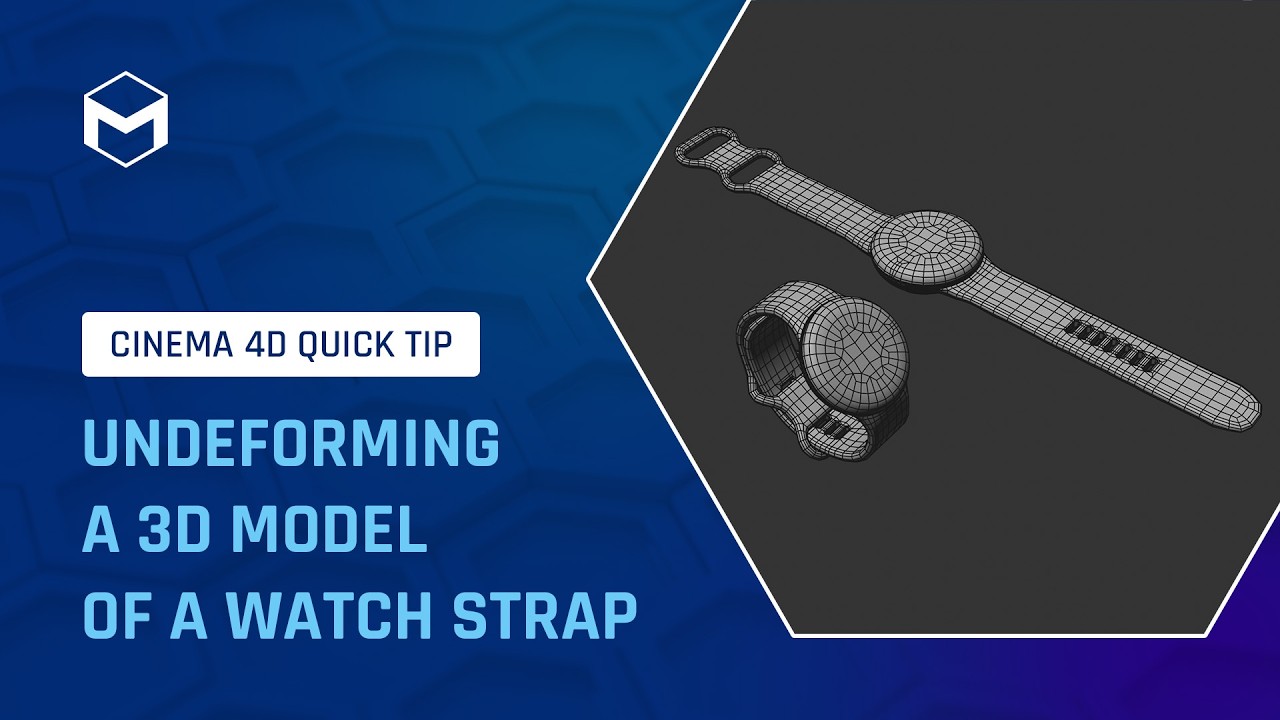 C4DQuickTip 227: Undeforming a 3D Model of a Watch Strap in Cinema