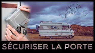 Vanlife  #12  J'installe un Safe Door Fiamma sur notre Campingcar pour sécuriser la porte.