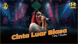 OM SERA - Cinta Luar Biasa - Via Vallen