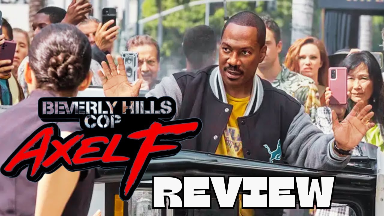Beverly Hills Cop: Axel F - Movie Review - YouTube