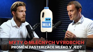 Mýty o mléčných výrobcích: jsou nestravitelné, zahleňují a pasterizace je promění v jed?