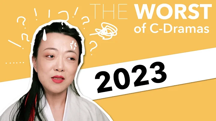 2023 C-Drama THE WORST AWARDS! [CC] - DayDayNews