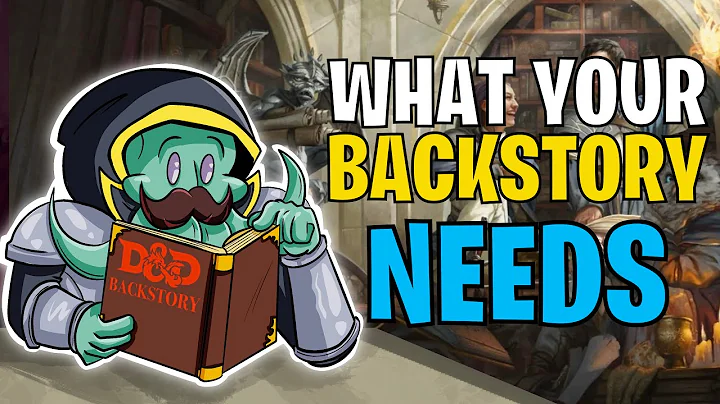 D&D Backstory Guide: What DMs Need From You