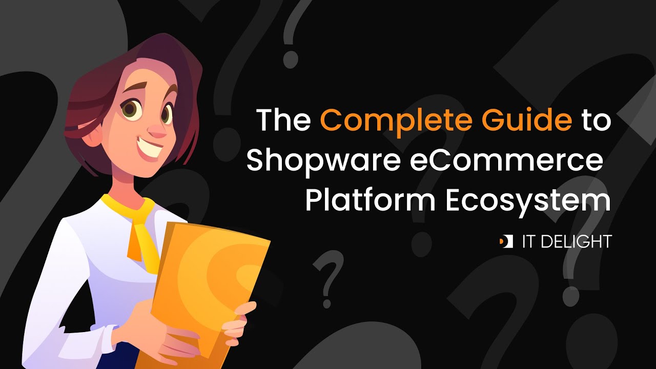 The Complete Guide to Shopware e-Commerce Platform Ecosystem - YouTube