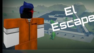 El Escape -  Prision Life - Roblox