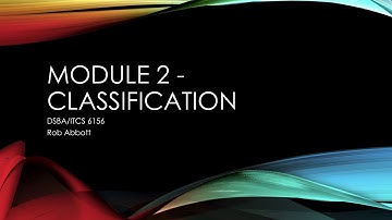 ITCS 6156 Module 2   Classification