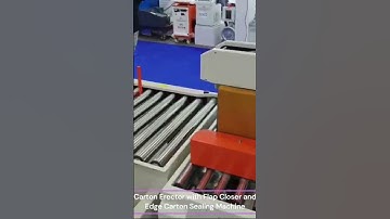 Carton Erector with Flap Closer and Edge carton Sealing Machine