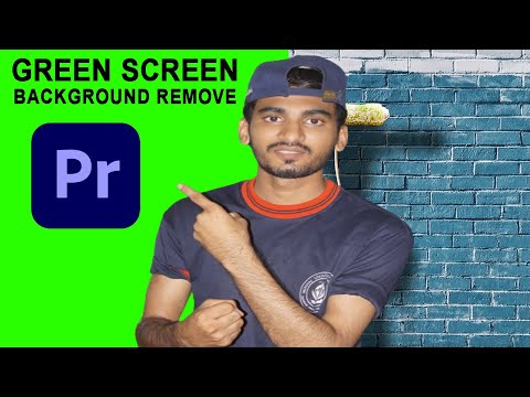 How To Remove Green Screen Background in Premiere Pro CC || Chroma Key | Remove Background Effective