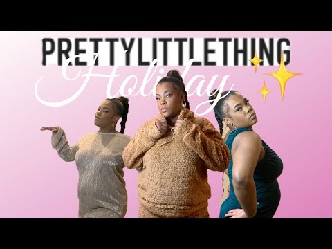 Pretty Little Thing Holiday Fashion Haul