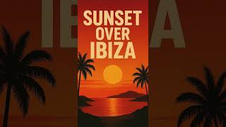 SUNSET OVER IBIZA ☀️🌴 | #shorts