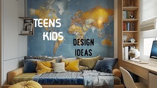 Teens Kids room design ideas