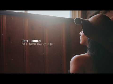 Hotel Books — I'm Almost Happy Here