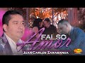 Juan Carlos Zarabanda - Falso Amor  (Video Oficial)