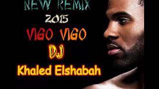 ReMix Wiggle Vigo Vigo   2015   افجر ميكس اجنبي للافراح علي الدرامز   توزيع خالد الشبح