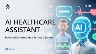 Azure AI Architecture for Healthcare | Real FHIR Demo