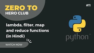 #11 - Lambda, Filter, Map & Reduce Function with Examples (in Hindi) | Python Tutorial