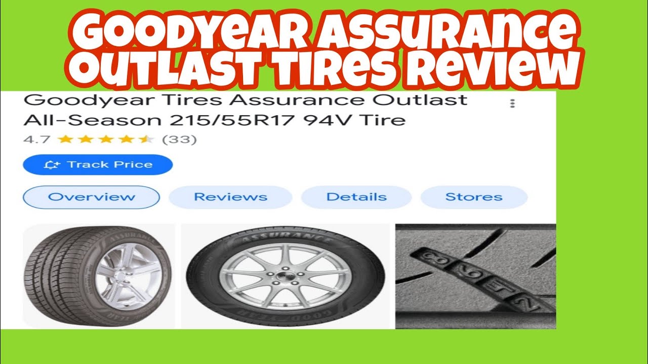goodyear-assurance-outlast-review-is-it-worth-the-investment