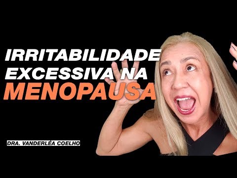 Vídeo: Raiva Da Menopausa: Causas, Gerenciamento E Muito Mais