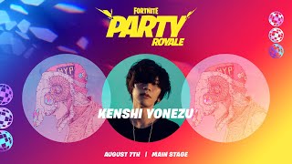 KENSHI YONEZU Live Event @Main Stage  - Fortnite Battle Royale