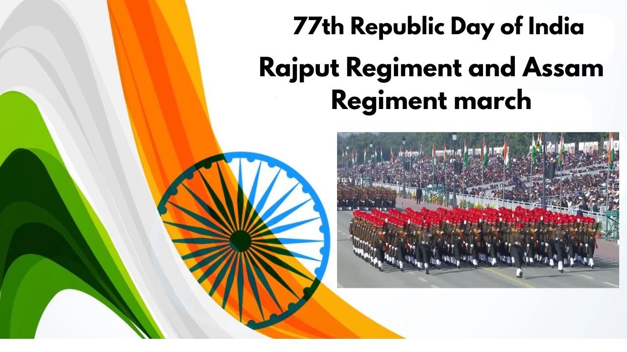 Rajput Regiment and Assam Regiment march on Kartavya Path during the Republic Day parade in Delhi