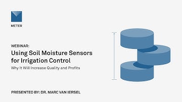 Webinar—Why using soil moisture sensors for irrigation control will increase quality and profits
