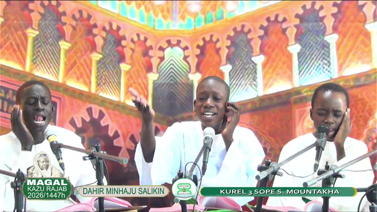 Prestation kurel 3 sope s. Mountakha magal kazu rajab 2026/1417h