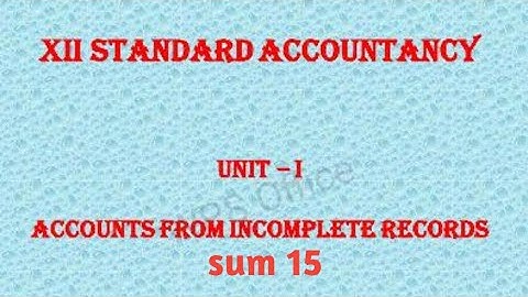 Total Purchases | Accounts from Incomplete Records