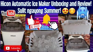 Hicon Automatic Ice Maker Unboxing and Review, Perfect sa Summer!