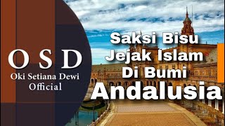 SPANYOL Part 1 | Permata Islam Yang Hilang | Ustadzah Oki Setiana Dewi