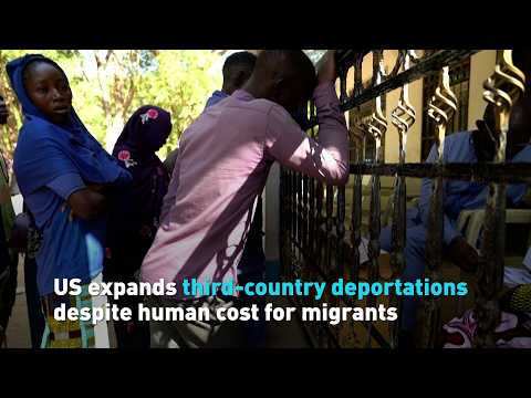 US expands third-country deportations despite human cost for migrants