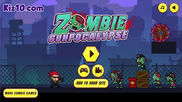 Zombie Gunpocalypse - Game Walkthrough  Kiz10.com