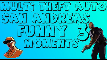 [MTA:SA] Funny Moments 3