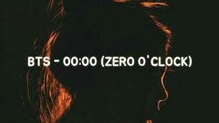 BTS (방탄소년단) - 'OO:OO (ZERO O'CLOCK)' Easy Lyrics Resimi