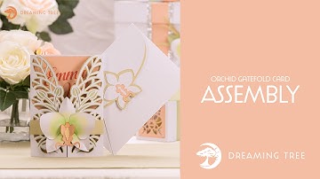 SVG File - Orchid Gatefold Card - Assembly Tutorial (For Cricut, Silhouette, and ScanNCut)