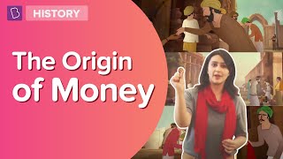 The Origin Of Money | Class 6 - History | Learn With BYJU'S